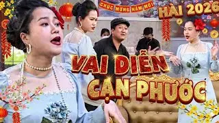 VAI DIỄN CẠN PHƯỚC | Cười Lăn Lộn Với Màn Vai Diễn Cực Bất Ổn Của Ông 7 Nụ | Hài Trường Giang