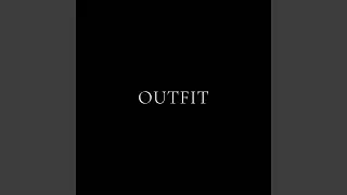 OUTFIT (feat. fewtile)