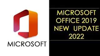 Microsoft Office 2019 New Update 2022 @dailycomputerclasses