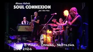 Paul B Allen, Omaha, NE_Marcus Halver's SOUL CONNEXION feat. Arno Haas live 09/06/2024 @ K9 Konstanz
