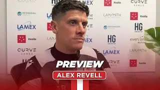 Alex Revell previews Mansfield Town (H) | Pre-Match Interview