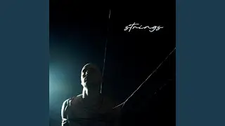 Strings