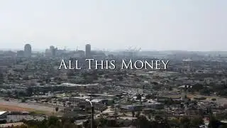 Augustus The Mac - All This Money (Official Video)