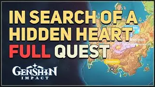 In Search of a Hidden Heart Genshin Impact