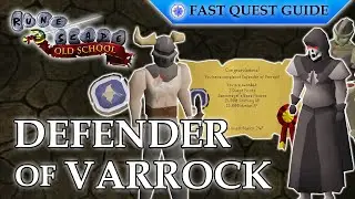 Defender Of Varrock Quest | OSRS Quality Quick Guide [2025]