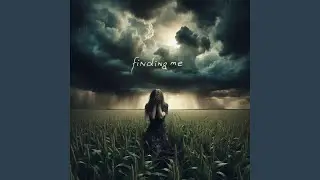 Finding Me