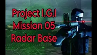 Project I.G.I Mission 05