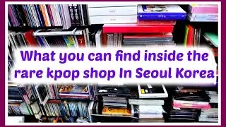 What you can find inside the rare kpop shop!
