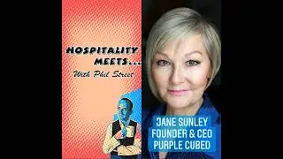 #108 - Hospitality Meets Jane Sunley - The Proper People Person