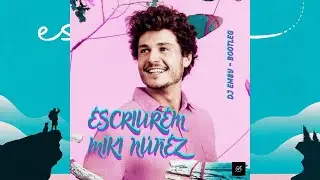 ESCRIUREM - MIKI NÚÑEZ [Speed Up - Nightcore Remix] - EMSY WESTLAND 🎧