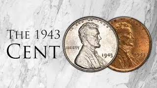 Uncovering the History of the 1943 Cent: Rare or Common?