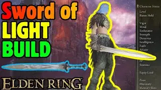 OP Sword of Light Build Guide - Elden Ring