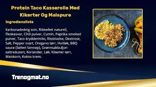 Protein Taco Kasserolle Med Kikerter Og Maispure
