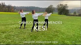 KESI by Camilo, Shawn Mendes│Zumba Fitness&reg;│Zumbalicious Crew
