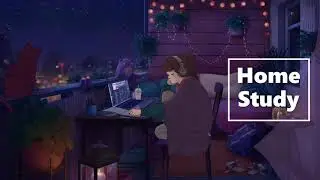 2 A.M Study | Home Study | Learning Music Time