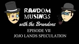 A Discussion About The JOJOLands