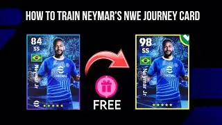 🔥🔥How to train free Neymar's New journey 😱😱 #efootball2024 #neymar #alhilal Card
