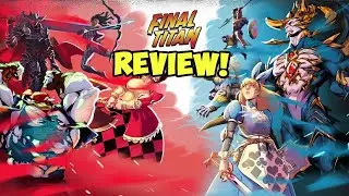 Final Titan Review!