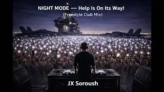 NIGHT MODE   Help Is On Its Way!