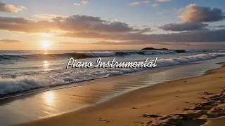 Piano Instrumental Music Nonstop