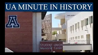 UA Minute in History: Student Union Memorial Center