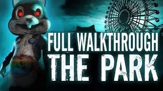The Park Gameplay Walkthrough Full Horror Game (No Commentary)