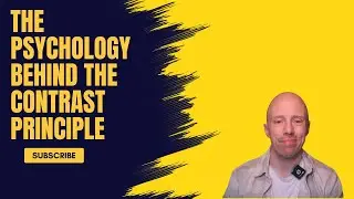 The Contrast Principle: The Secret to Closing More Deals Effortlessly!