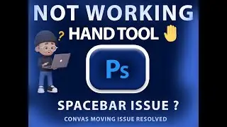 Photoshop Hand Tool not Working fixed | canvas not moving with space bar