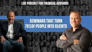 Seminars For Financial Advisors That Turn 70% of Attendees Into Clients