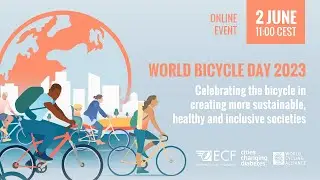 World Bicycle Day 2023 - Celebrating the bicycle!