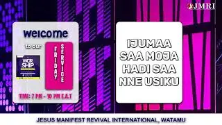 Welcome to Church. Jesus Manifest Revival International. We are located at Watamu