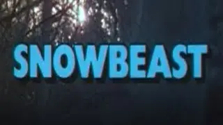 Snowbeast (1977) HORROR CREATURE FILM FULL MOVIE BO SVENSON YVETTE MIMIEUX ROBERT LOGAN CLINT WALKER