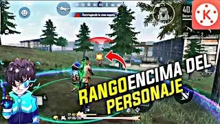 COMO PONER EL RANGO ENCIMA DEL PERSONAJE IGUAL QUE RUOK || KINEMASTER