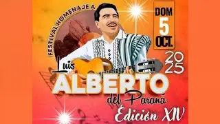 FESTIVAL HOMENAJE A LUIS A. DEL PARANÁ, 2025