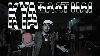 AJ STABIN — KYA BAAT HAI || OFFICIAL MUSIC VIDEO || 2K26 ||