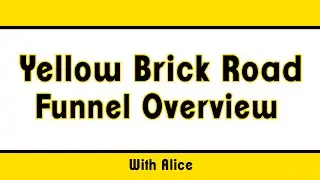 Yellow Brick Road Funnel Overview | YBR - Using PLS & Traffic Monsoon with Alice