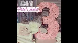 DIY Floral Number 3