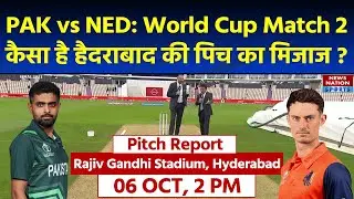 Rajiv Gandhi Stadium Pitch Report: Hyderabad Pitch Report | PAK vs NED World Cup 2023 Pitch Report