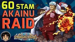 Walkthrough for Akainu 60 Stamina Raid [One Piece Treasure Cruise]