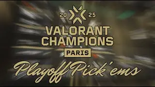 elenyaR's VALORANT Champions Paris 2025 Playoff Pick'ems