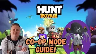 HUNT ROYALE COOPERATION MODE GUIDE AND WHICH HUNTER TO CHOOSE!