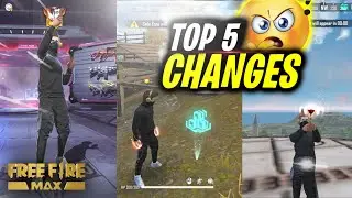 TOP 5 BIGGEST CHANGES 😱 IN FREE FIRE AFTER OB34 UPDATE | FREE FIRE NEW OB34 UPDATE | FREE FIRE MAX