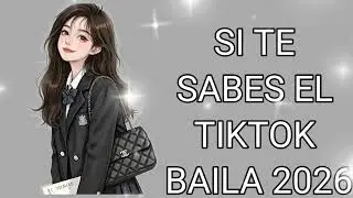 SI TE SABES EL TIKTOK BAILA😍2026 