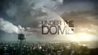 Under the Dome Opening (HD)