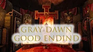 Gray Dawn Walkthrough Good Ending