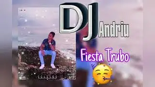 🥳FIESTA TRIBU 🕺(DJ ANDRIU) 💯❤🎶