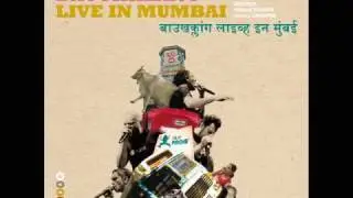 Bauchklang - Diss Anymore (Live In Mumbai)