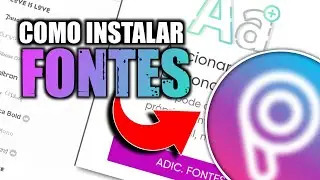 COMO INSTALAR FONTES NO PICSART 📥