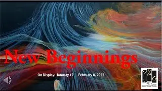 New Beginnings Art Exhibit 2022