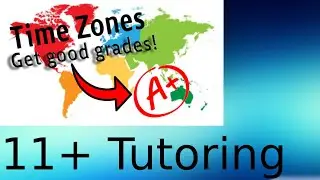 Time Zones - 11+ Maths